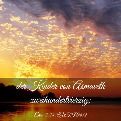Picture 03 - Esra 2:24 LUTH1912 - der Kinder von Asmaveth - Bible Verse Picture