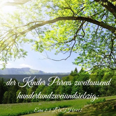 Picture 03 - Esra 2:3 LUTH1912 - der Kinder Parevs zweitausend - Bible Verse Picture
