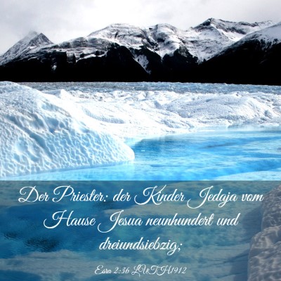 Picture 03 - Esra 2:36 LUTH1912 - Der Priester: der Kinder Jedaja vom Hause Jesua - Bible Verse Picture