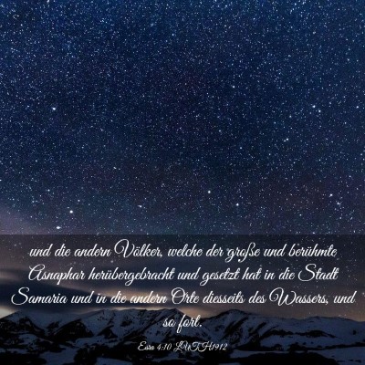 Picture 03 - Esra 4:10 LUTH1912 - und die andern Völker, welche der große und - Bible Verse Picture