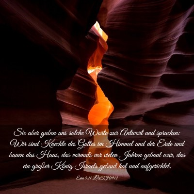 Picture 03 - Esra 5:11 LUTH1912 - Sie aber gaben uns solche Worte zur Antwort und - Bible Verse Picture