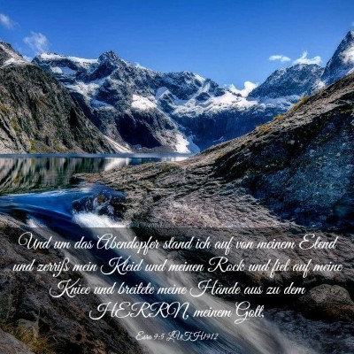 Picture 03 - Esra 9:5 LUTH1912 - Und um das Abendopfer stand ich auf von meinem - Bible Verse Picture