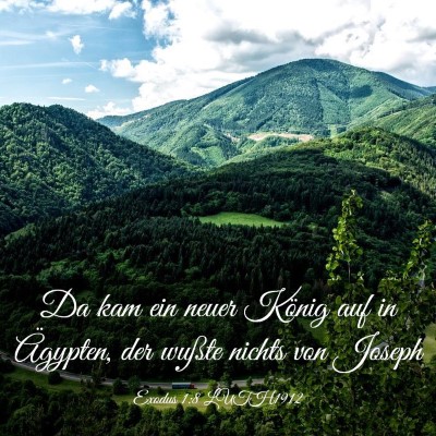 Picture 03 - Exodus 1:8 LUTH1912 - Da kam ein neuer König auf in Ägypten, der - Bible Verse Picture