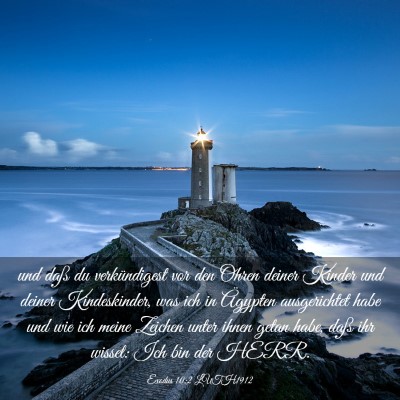 Picture 03 - Exodus 10:2 LUTH1912 - und daß du verkündigest vor den Ohren deiner - Bible Verse Picture