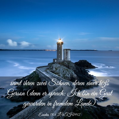 Picture 03 - Exodus 18:3 LUTH1912 - samt ihren zwei Söhnen, deren einer hieß Gerson - Bible Verse Picture