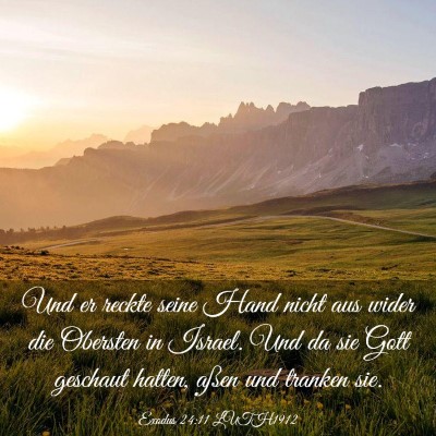 Picture 03 - Exodus 24:11 LUTH1912 - Und er reckte seine Hand nicht aus wider die - Bible Verse Picture