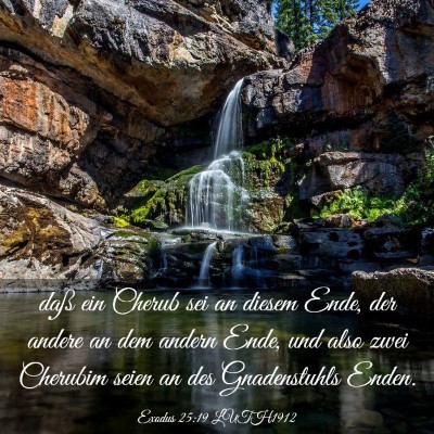 Picture 03 - Exodus 25:19 LUTH1912 - daß ein Cherub sei an diesem Ende, der andere an - Bible Verse Picture