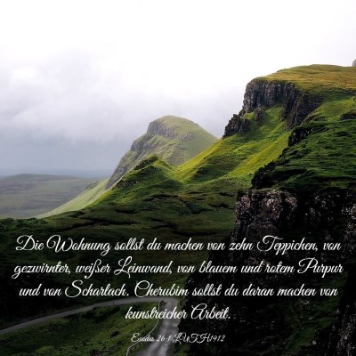 Picture 03 - Exodus 26:1 LUTH1912 - Die Wohnung sollst du machen von zehn Teppichen, - Bible Verse Picture