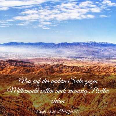 Picture 03 - Exodus 26:20 LUTH1912 - Also auf der andern Seite gegen Mitternacht - Bible Verse Picture