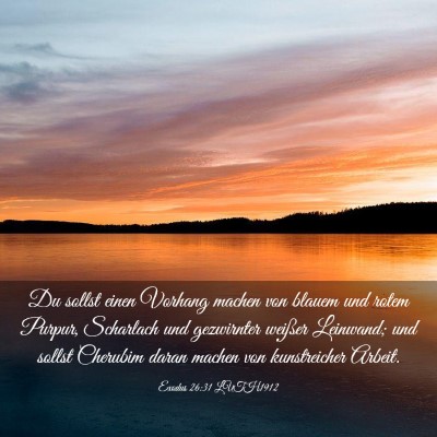 Picture 03 - Exodus 26:31 LUTH1912 - Du sollst einen Vorhang machen von blauem und - Bible Verse Picture