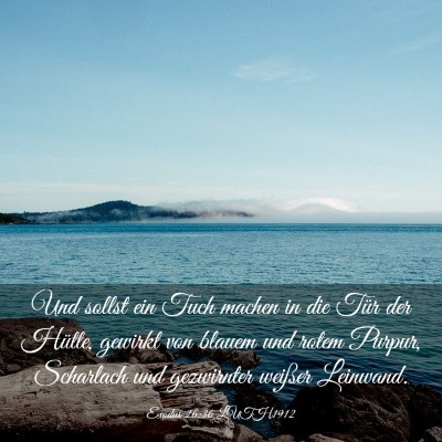 Picture 03 - Exodus 26:36 LUTH1912 - Und sollst ein Tuch machen in die Tür der - Bible Verse Picture