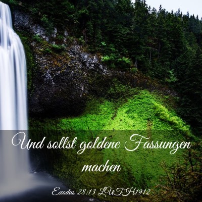 Picture 03 - Exodus 28:13 LUTH1912 - Und sollst goldene Fassungen - Bible Verse Picture