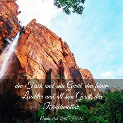 Picture 03 - Exodus 31:8 LUTH1912 - den Tisch und sein Gerät, den feinen Leuchter - Bible Verse Picture