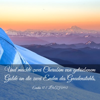 Picture 03 - Exodus 37:7 LUTH1912 - Und machte zwei Cherubim von getriebenem Golde an - Bible Verse Picture