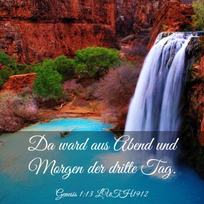 Picture 03 - Genesis 1:13 LUTH1912 - Da ward aus Abend und Morgen der dritte - Bible Verse Picture