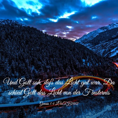 Picture 03 - Genesis 1:4 LUTH1912 - Und Gott sah, daß das Licht gut war. Da schied - Bible Verse Picture