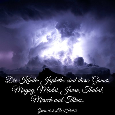 Picture 03 - Genesis 10:2 LUTH1912 - Die Kinder Japheths sind diese: Gomer, Magog, - Bible Verse Picture