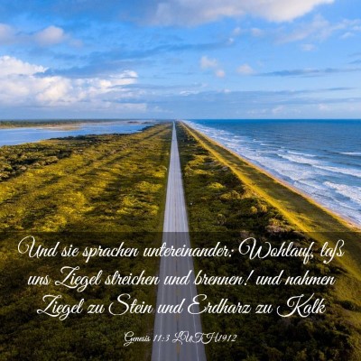 Picture 03 - Genesis 11:3 LUTH1912 - Und sie sprachen untereinander: Wohlauf, laß uns - Bible Verse Picture
