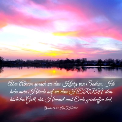 Picture 03 - Genesis 14:22 LUTH1912 - Aber Abram sprach zu dem König von Sodom: Ich - Bible Verse Picture