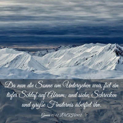 Picture 03 - Genesis 15:12 LUTH1912 - Da nun die Sonne am Untergehen war, fiel ein - Bible Verse Picture