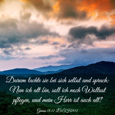 Picture 03 - Genesis 18:12 LUTH1912 - Darum lachte sie bei sich selbst und sprach: Nun - Bible Verse Picture