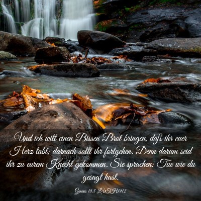 Picture 03 - Genesis 18:5 LUTH1912 - Und ich will einen Bissen Brot bringen, daß ihr - Bible Verse Picture