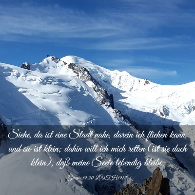 Picture 03 - Genesis 19:20 LUTH1912 - Siehe, da ist eine Stadt nahe, darein ich fliehen - Bible Verse Picture