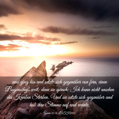 Picture 03 - Genesis 21:16 LUTH1912 - und ging hin und setzte sich gegenüber von fern, - Bible Verse Picture