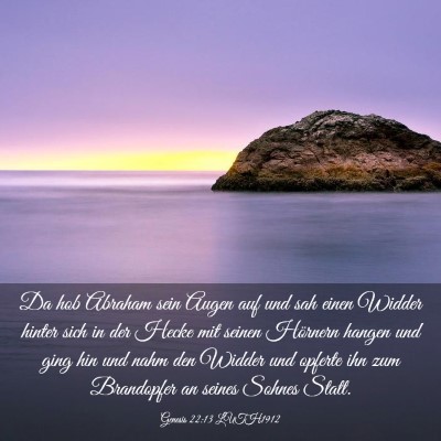 Picture 03 - Genesis 22:13 LUTH1912 - Da hob Abraham sein Augen auf und sah einen - Bible Verse Picture