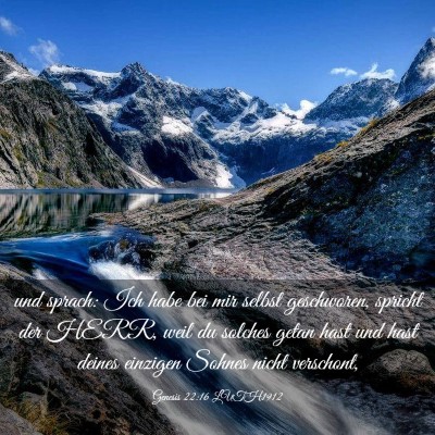 Picture 03 - Genesis 22:16 LUTH1912 - und sprach: Ich habe bei mir selbst geschworen, - Bible Verse Picture