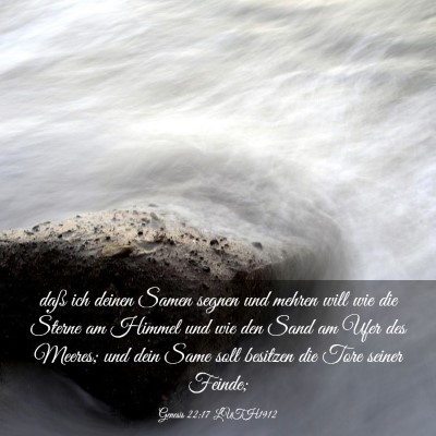 Picture 03 - Genesis 22:17 LUTH1912 - daß ich deinen Samen segnen und mehren will wie - Bible Verse Picture