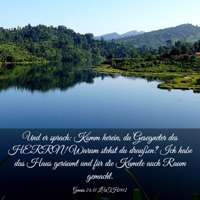 Picture 03 - Genesis 24:31 LUTH1912 - Und er sprach: Komm herein, du Gesegneter des - Bible Verse Picture