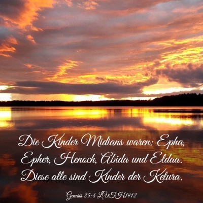 Picture 03 - Genesis 25:4 LUTH1912 - Die Kinder Midians waren: Epha, Epher, Henoch, - Bible Verse Picture