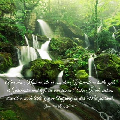 Picture 03 - Genesis 25:6 LUTH1912 - Aber den Kindern, die er von den Kebsweibern - Bible Verse Picture