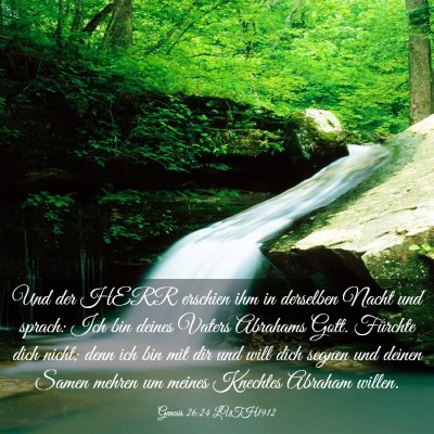 Picture 03 - Genesis 26:24 LUTH1912 - Und der HERR erschien ihm in derselben Nacht und - Bible Verse Picture