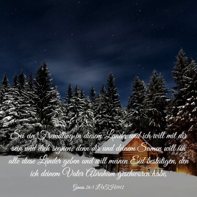 Picture 03 - Genesis 26:3 LUTH1912 - Sei ein Fremdling in diesem Lande, und ich will - Bible Verse Picture