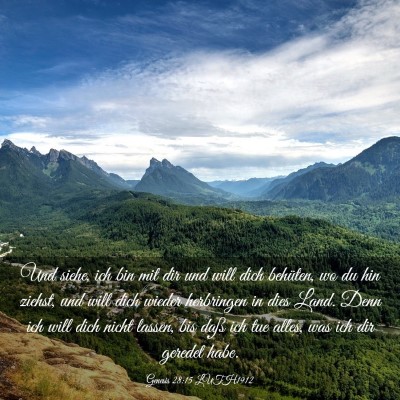 Picture 03 - Genesis 28:15 LUTH1912 - Und siehe, ich bin mit dir und will dich - Bible Verse Picture
