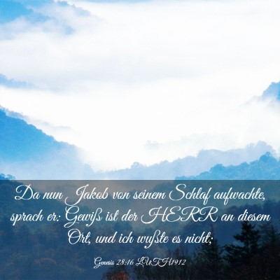 Picture 03 - Genesis 28:16 LUTH1912 - Da nun Jakob von seinem Schlaf aufwachte, sprach - Bible Verse Picture