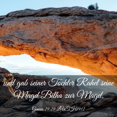 Picture 03 - Genesis 29:29 LUTH1912 - und gab seiner Tochter Rahel seine Magd Bilha zur - Bible Verse Picture