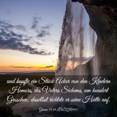 Picture 03 - Genesis 33:19 LUTH1912 - und kaufte ein Stück Acker von den Kindern - Bible Verse Picture