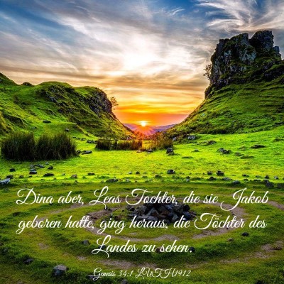Picture 03 - Genesis 34:1 LUTH1912 - Dina aber, Leas Tochter, die sie Jakob geboren - Bible Verse Picture