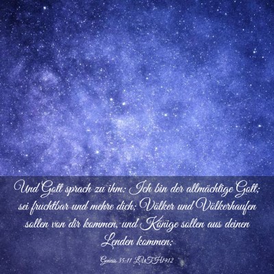 Picture 03 - Genesis 35:11 LUTH1912 - Und Gott sprach zu ihm: Ich bin der allmächtige - Bible Verse Picture