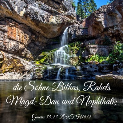 Picture 03 - Genesis 35:25 LUTH1912 - die Söhne Bilhas, Rahels Magd: Dan und - Bible Verse Picture