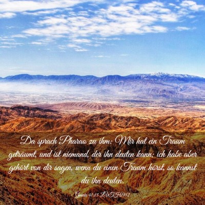 Picture 03 - Genesis 41:15 LUTH1912 - Da sprach Pharao zu ihm: Mir hat ein Traum - Bible Verse Picture