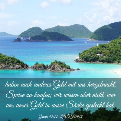 Picture 03 - Genesis 43:22 LUTH1912 - haben auch anderes Geld mit uns hergebracht, - Bible Verse Picture