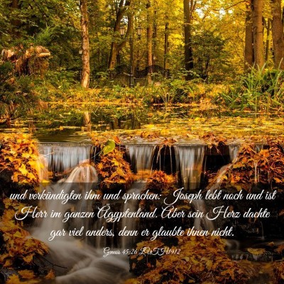 Picture 03 - Genesis 45:26 LUTH1912 - und verkündigten ihm und sprachen: Joseph lebt - Bible Verse Picture
