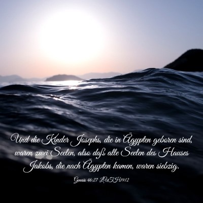 Picture 03 - Genesis 46:27 LUTH1912 - Und die Kinder Josephs, die in Ägypten geboren - Bible Verse Picture