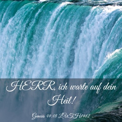 Picture 03 - Genesis 49:18 LUTH1912 - HERR, ich warte auf dein - Bible Verse Picture