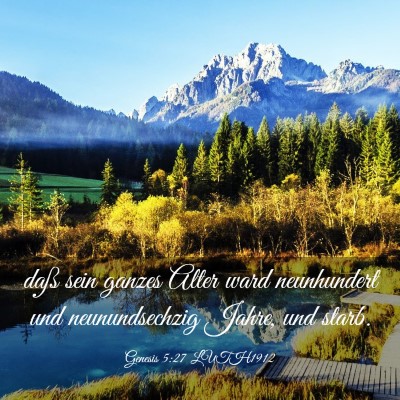 Picture 03 - Genesis 5:27 LUTH1912 - daß sein ganzes Alter ward neunhundert und - Bible Verse Picture