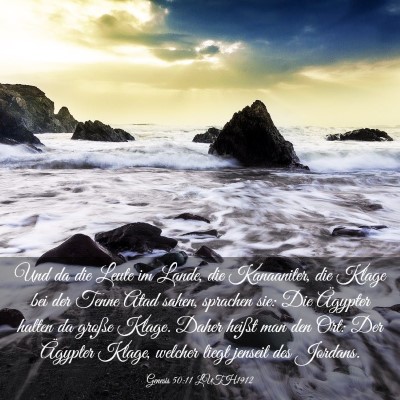 Picture 03 - Genesis 50:11 LUTH1912 - Und da die Leute im Lande, die Kanaaniter, die - Bible Verse Picture